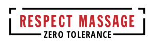 Respect Massage Logo - Zero Tolerance
